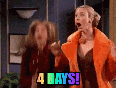 4 days week