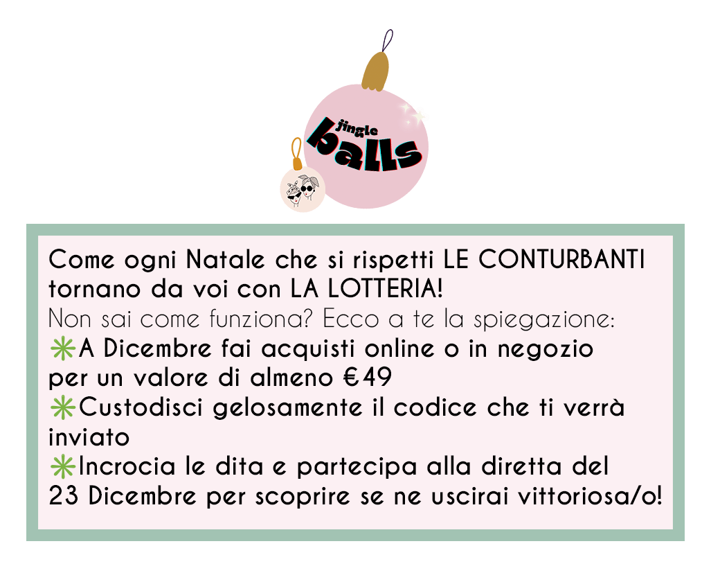 idee regalo, regali, pensieri, premi, lotteria, lotteria di natale, estrazione, regali di natale, lotteria conturbanti, le conturbanti, prodotti originali, artigianali, sartoriali, fatto a mano, idee regalo originali, idee regalo stravaganti