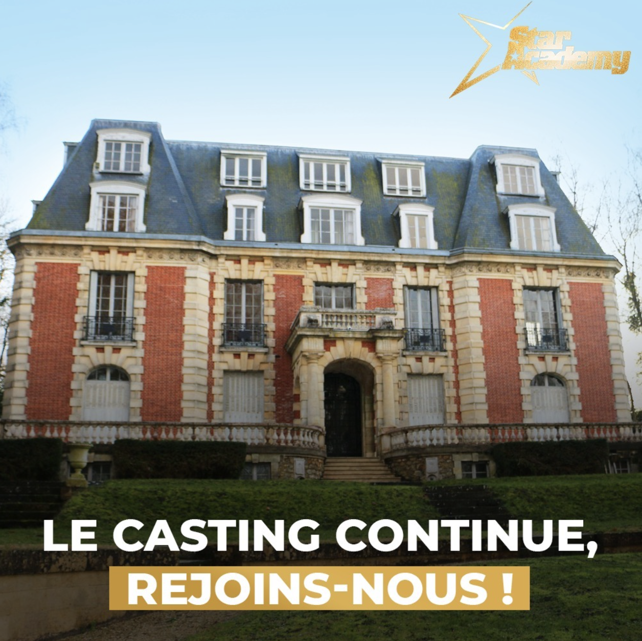 Le Château de Dammarie-les-Lys de la Star academy