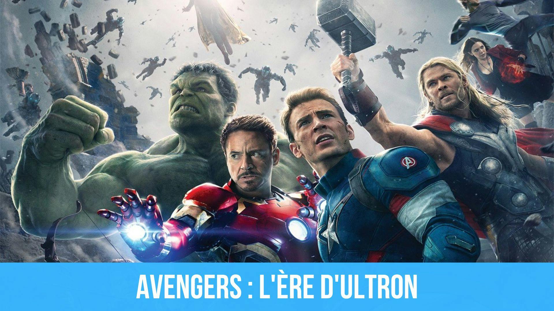 photo des personnages du film Avengers : L’ère d’Ultron