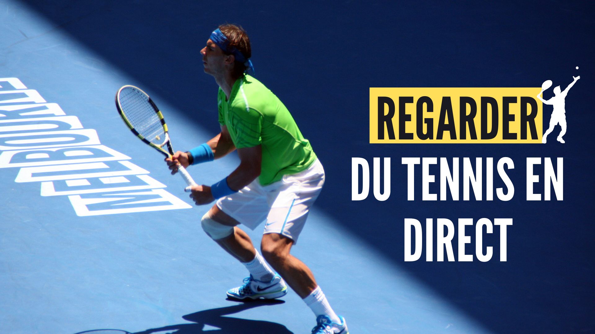 Match de tennis en direct sur internet