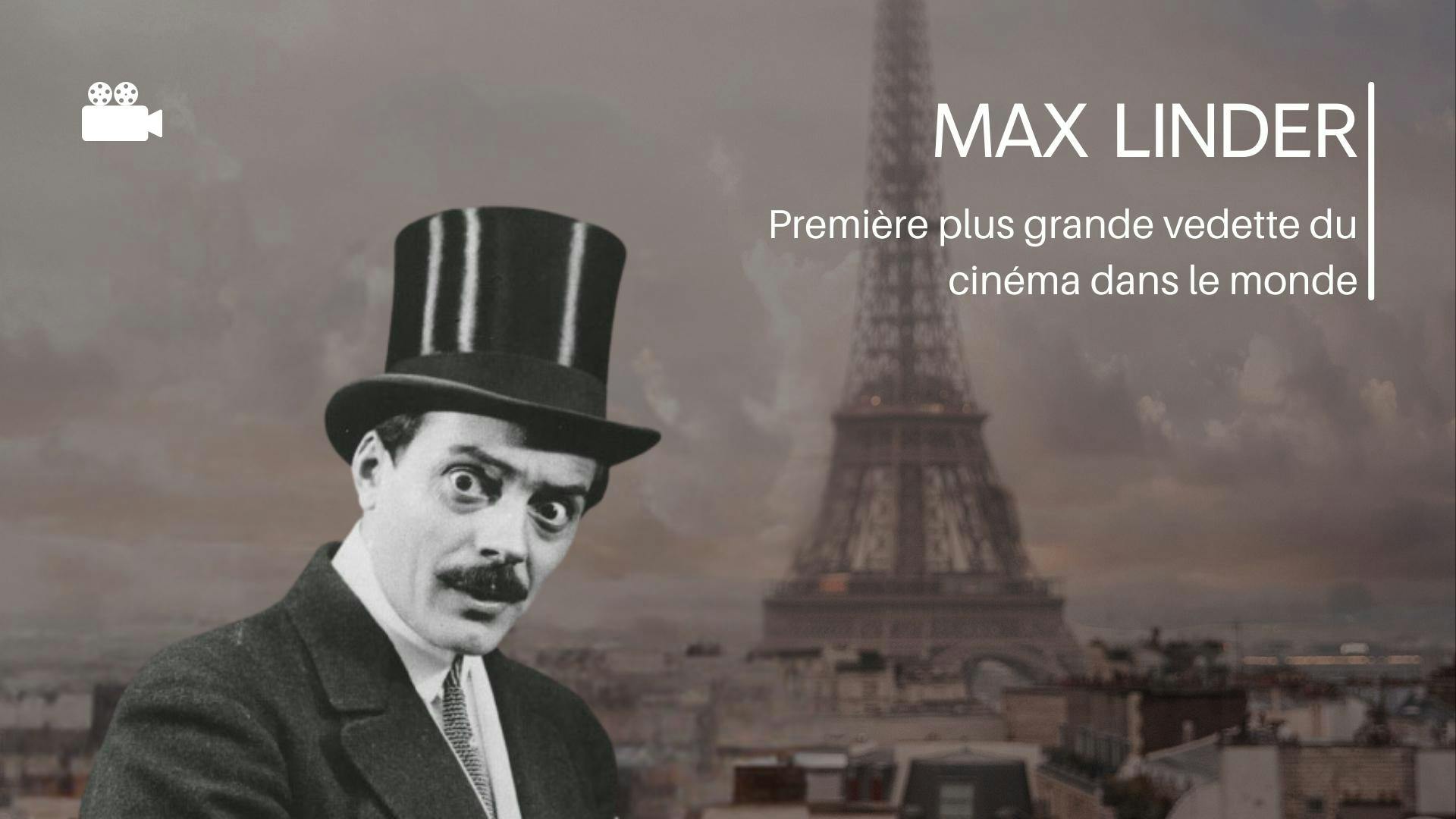 photo de Max Linder, première plus grande vedette de cinéma dans le monde avec un texte à droite