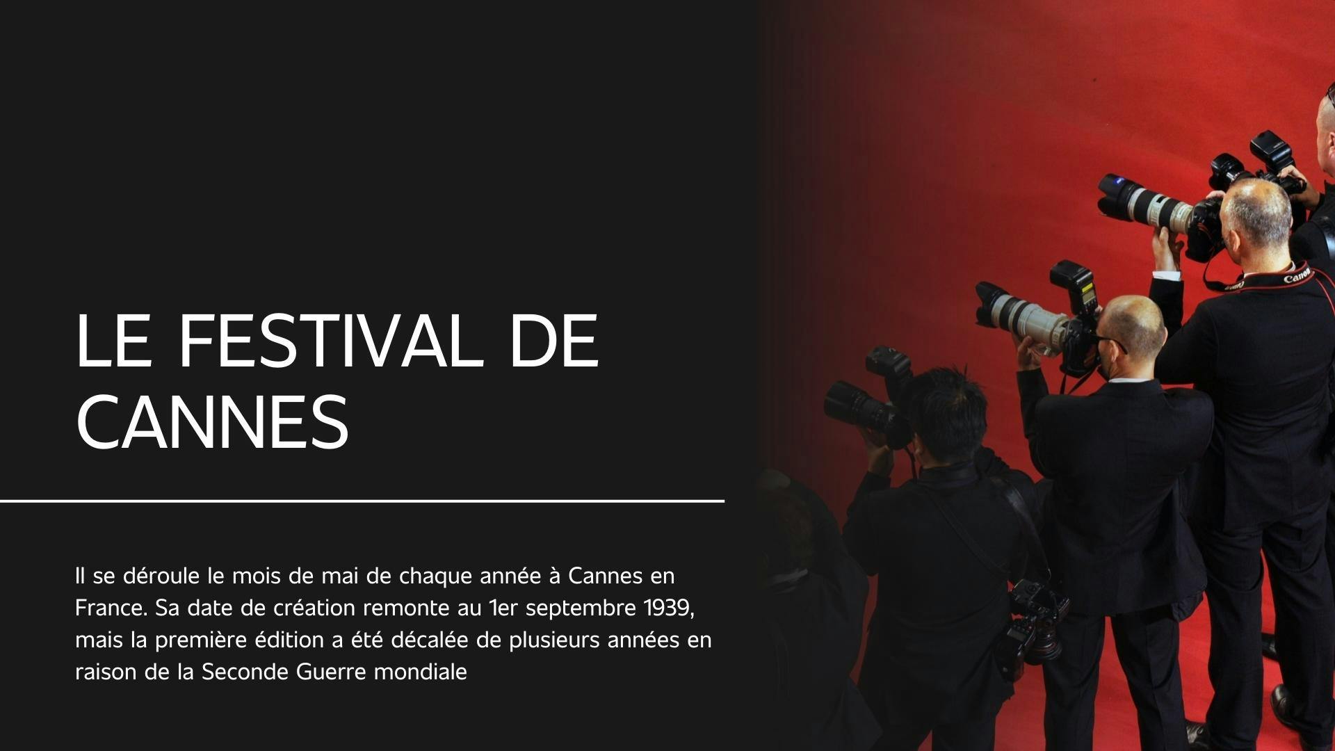 illustration sur le Festival de Cannes avec une photo du tapis rouge et des photographes à droite et une description du festival à gauche