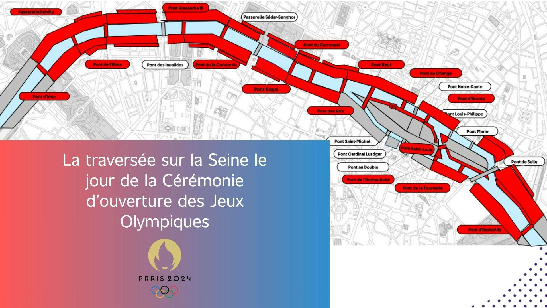 plan de la traversée de la Seine lors de la cérémonie d’ouverture des JO de Paris 2024
