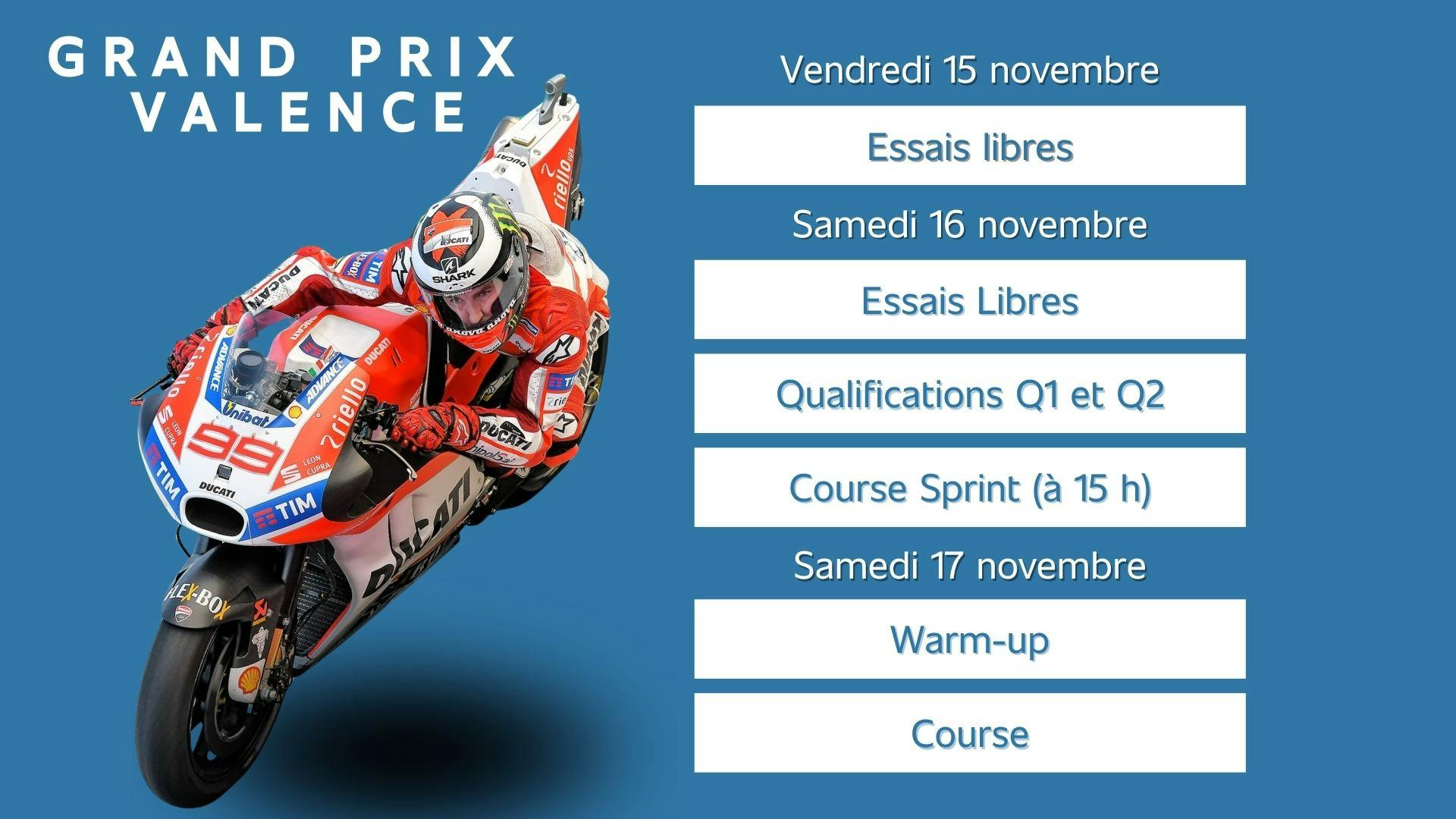 photographie du pilote Jorge lorenzo sur une moto avec le calendrier des 3 jours du MotoGP de Valence