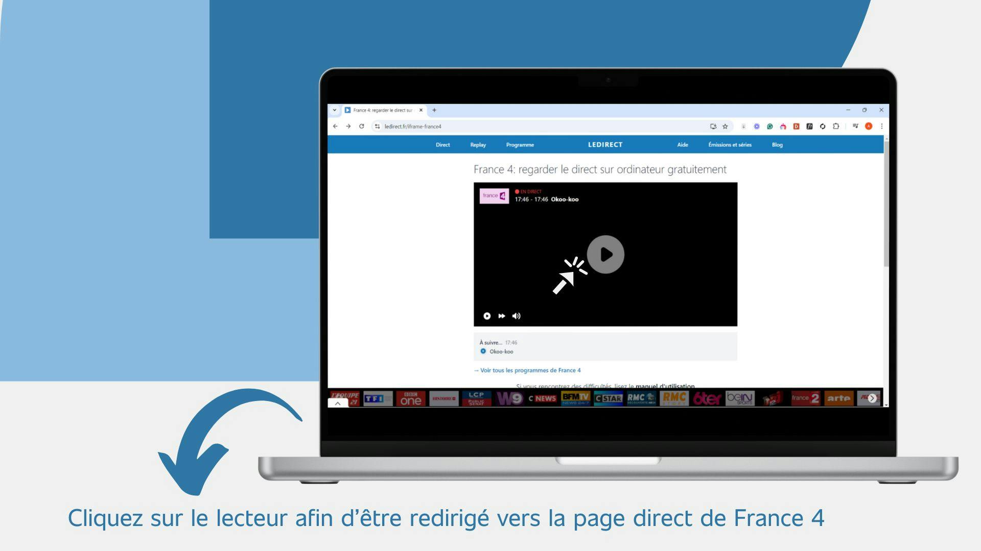 image d’un ordinateur montrant la page qui permet d’accéder au direct de France 4 depuis le site Ledirect