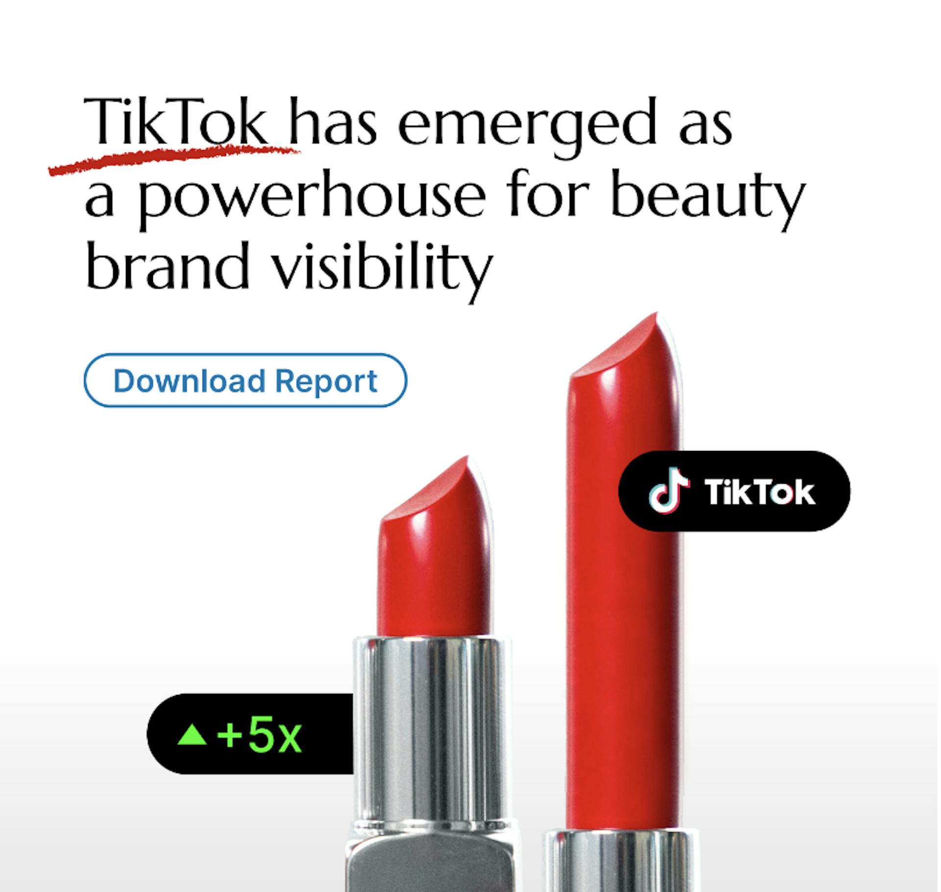 TikTok has emerged as a powerhouse for beauty brand visibility.