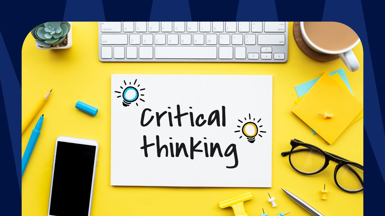 Cover image blog_ Teach your students a life-changing ability_ critical thinking
