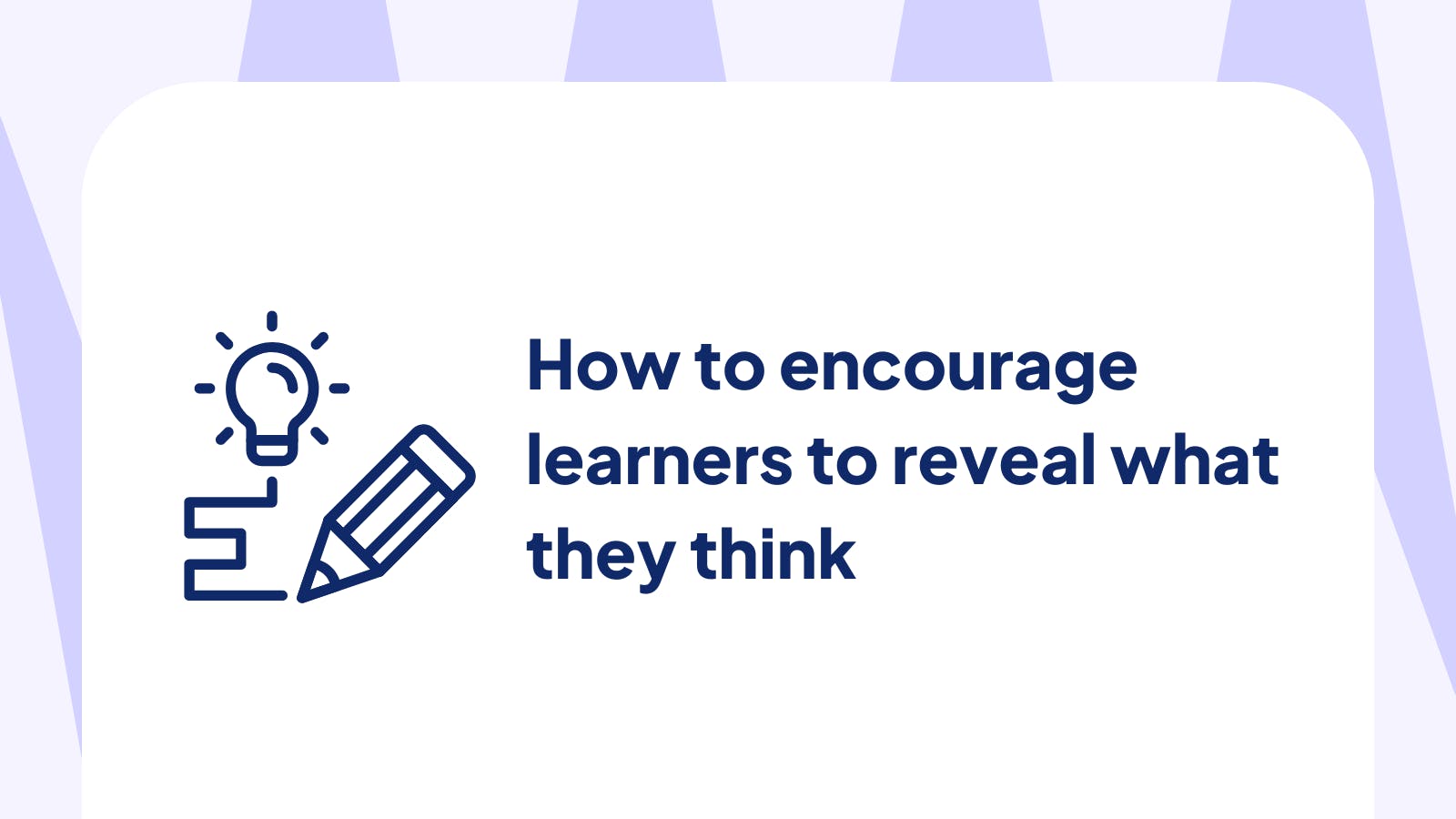 cover image how to encourage learners to reveal what they think