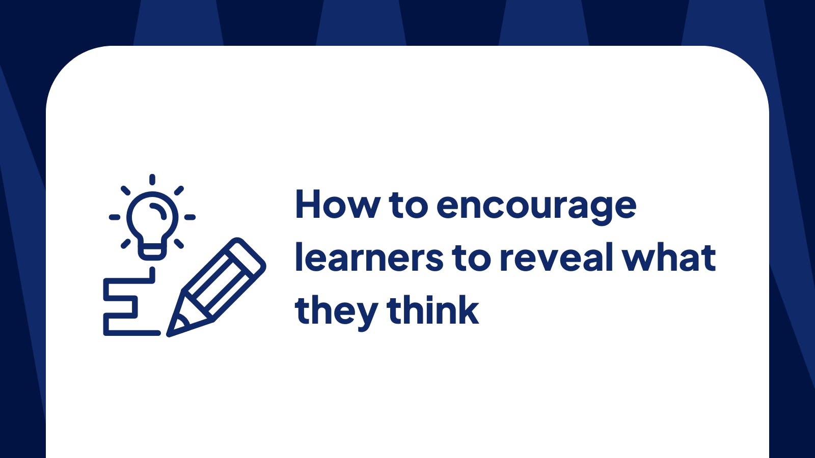 Cover image blog_ Encourage learners to reveal what they think. See, Think, Me, We