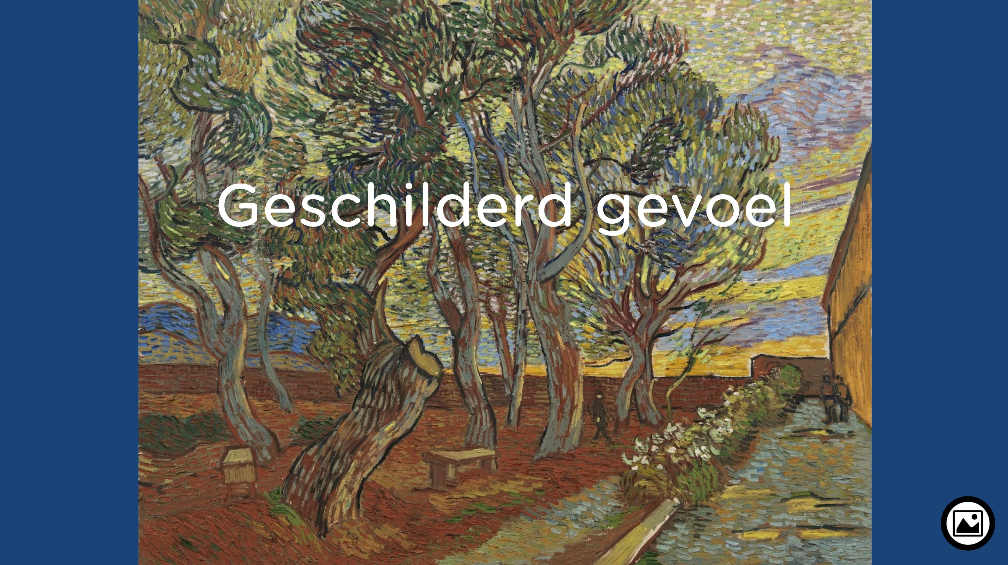 Les over gevoel Van Gogh Museum