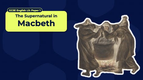 The Supernatural in Macbeth GCSE