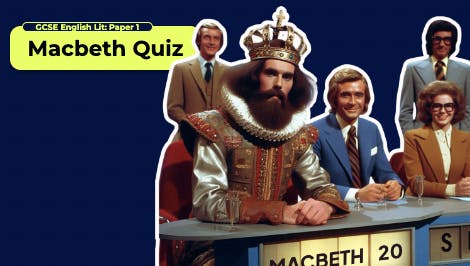 Macbeth Quiz GCSE