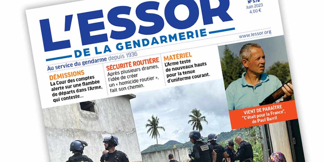 Extrait de la Une du numéro 578 du magazine L'Essor de la Gendarmerie nationale paru en juin 2023.