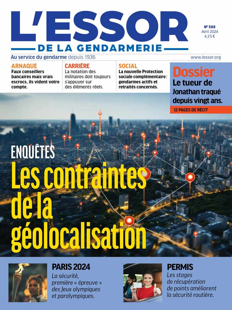 Une du numéro 588 du magazine L'Essor de la Gendarmerie, paru en avril 2024.