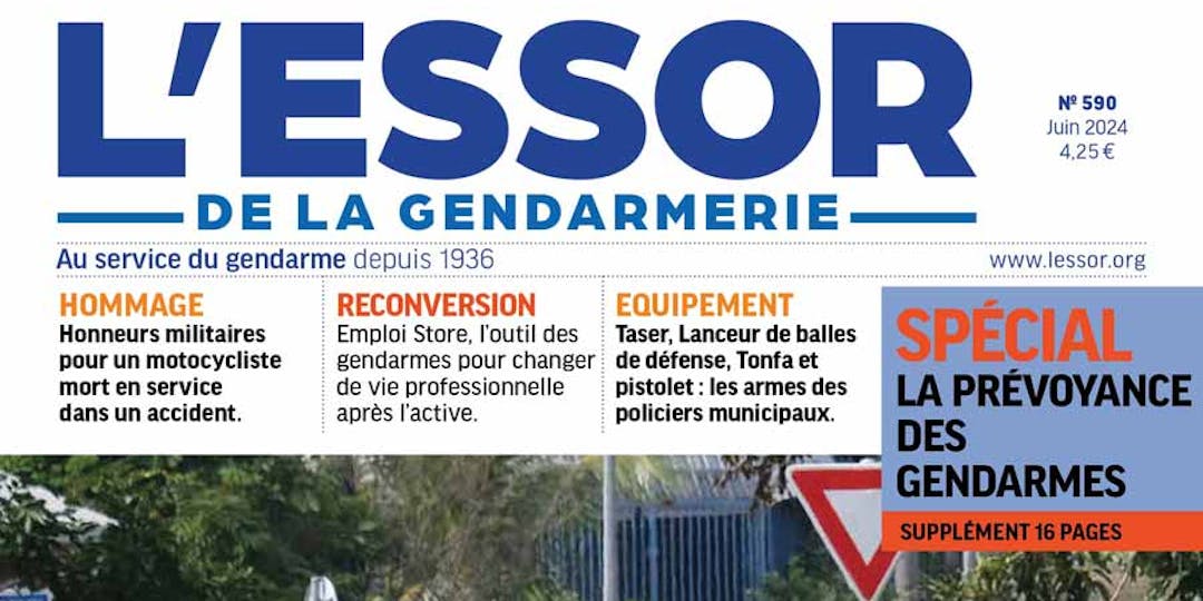 Une du n°590 du magazine L'Essor de la Gendarmerie, publié en juin 2024.