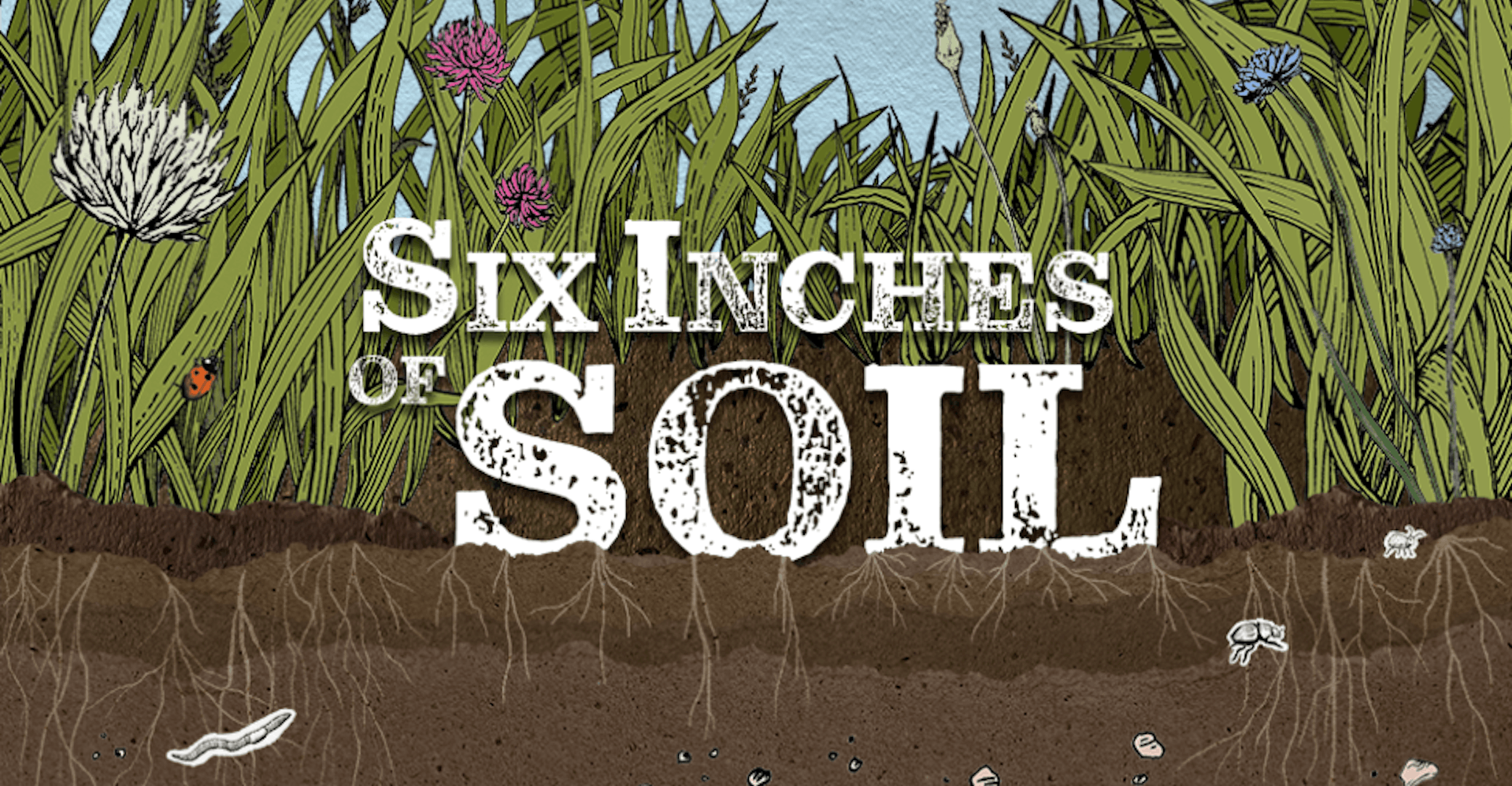 Campagnebeeld voor film Six Inches of Soil