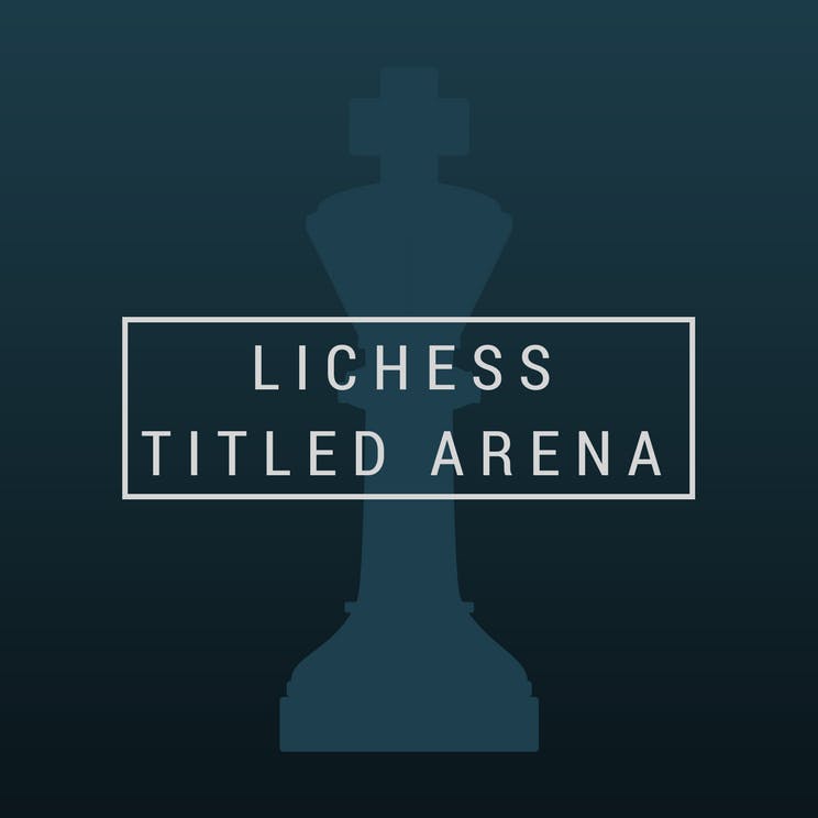 Can't enter and play in Arena tournaments • page 1/1 • Lichess Feedback •