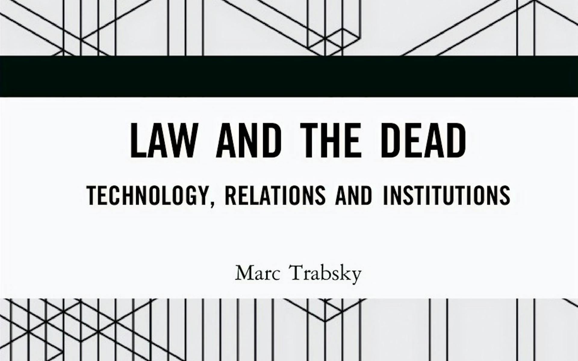 Front cover of 'Law and the Dead' by Marc Trabsky
