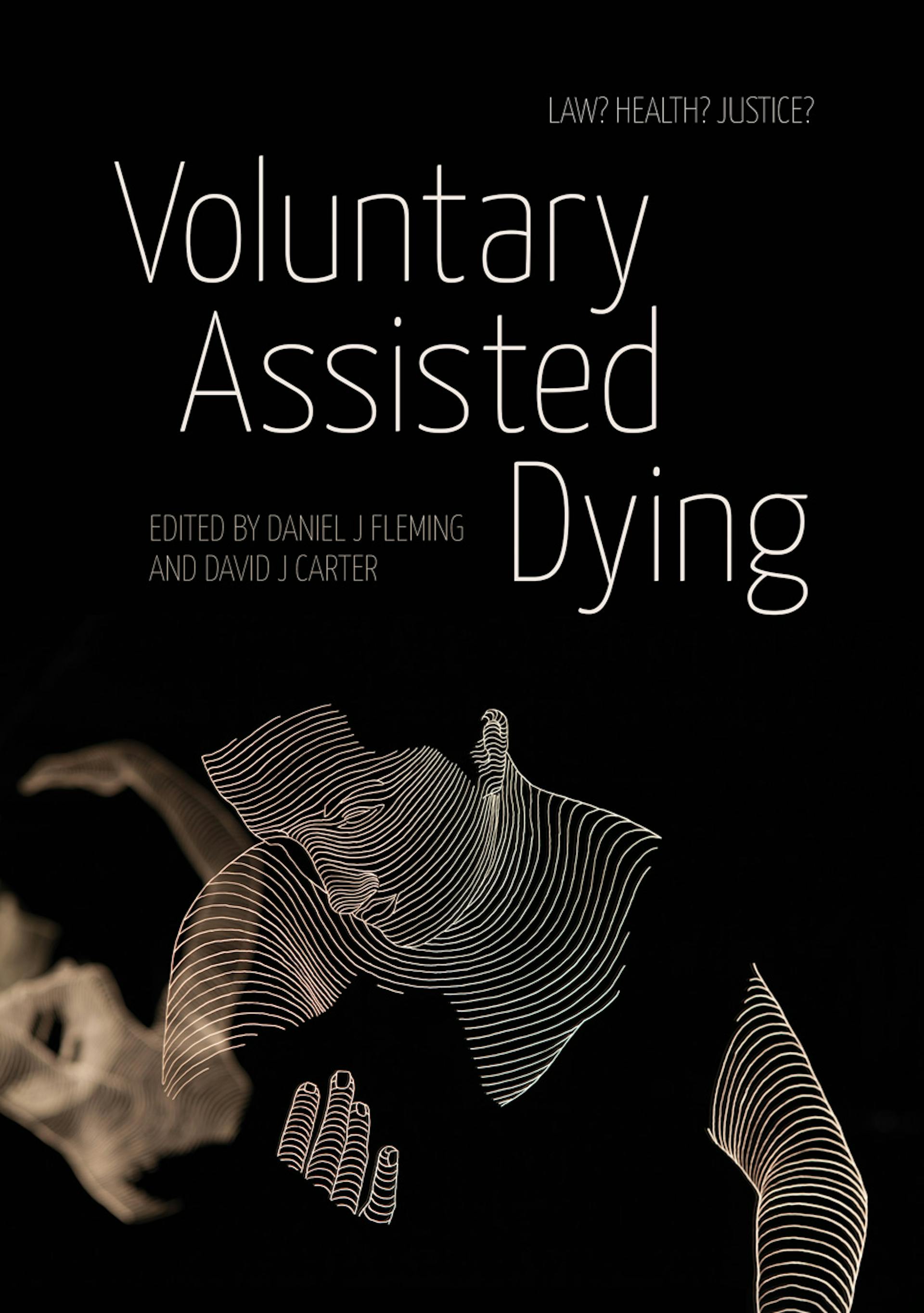 Front cover of 'Voluntary Assisted Dying’