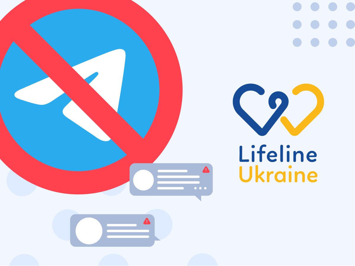 The image shows a warning that the LifeLine Ukraine support chat will no longer work