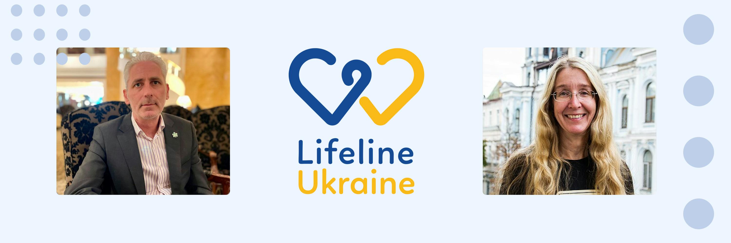 The image is a collage of three parts: the first one shows the founder of LifeLine Ukraine Paul Niland, the second one shows the LifeLine Ukraine logo, and the third one shows Ulana Suprun