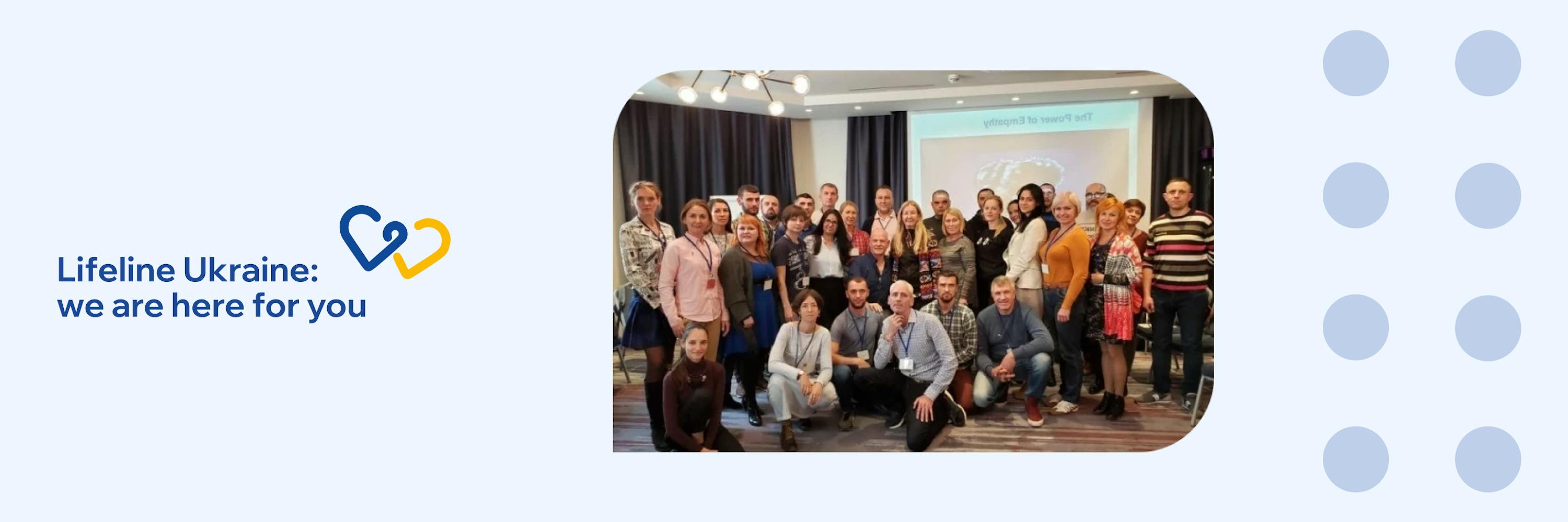 Pictured - LifeLine Ukraine team and ‘We are here for you’
