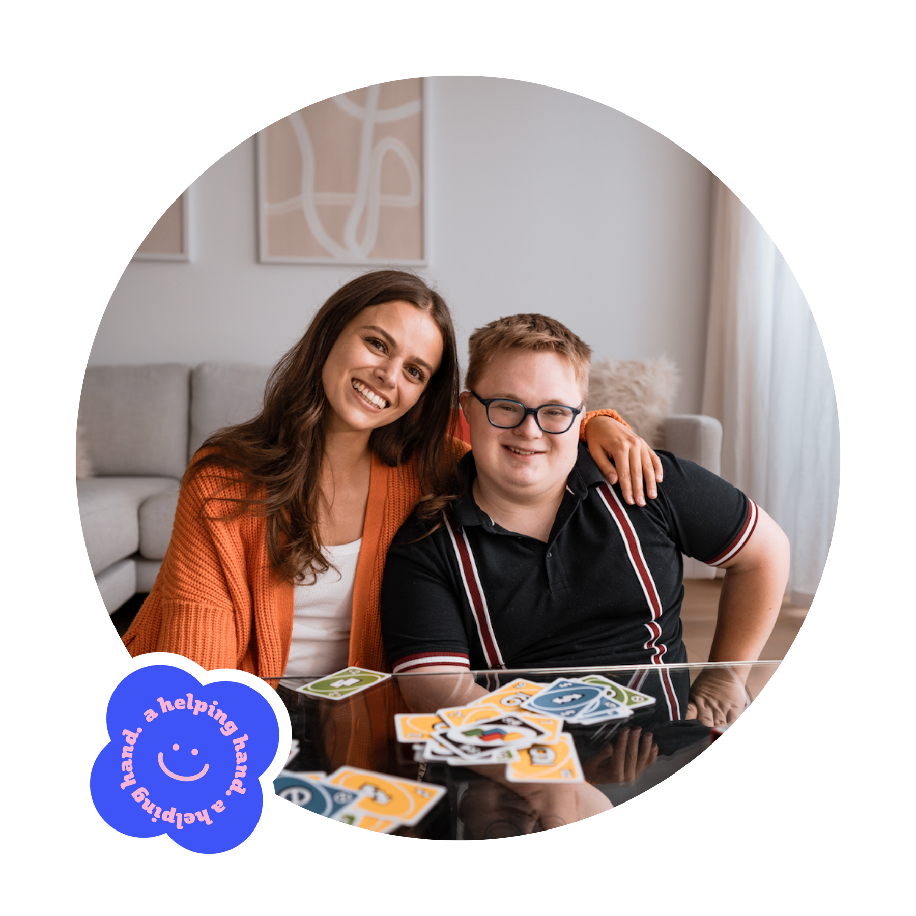 Robyn and Benjamin, Like Family Social Carer and Member smiling