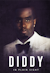 UNTOLD: Diddy In Plain Sight?