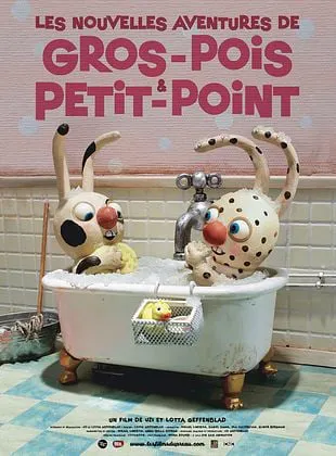 Affiche du film Les Nouvelles Aventures de Gros Pois et Petit Point