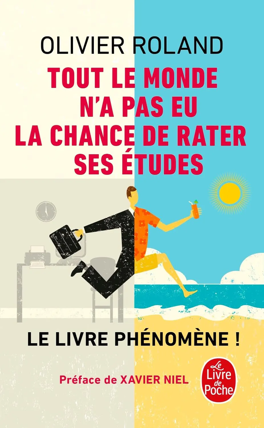 Tout le monde n'a eu la chance de rater ses études