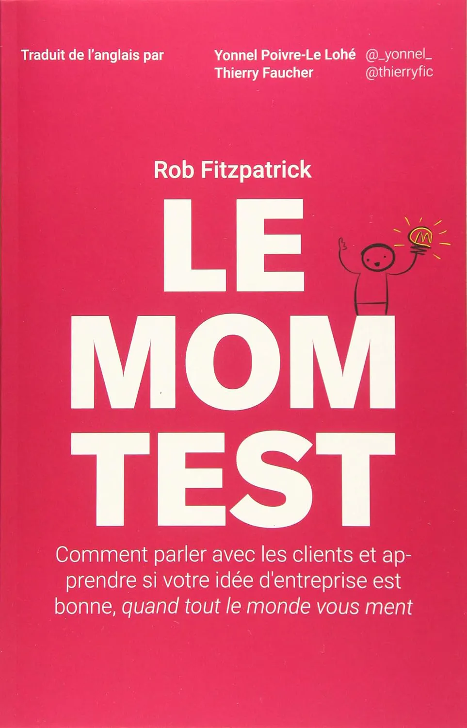 The Mom Test