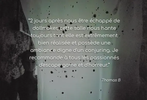 avis escape game montpellier dollmaker