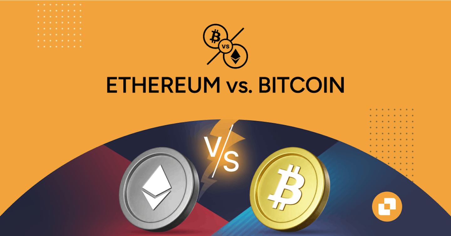 Ethereum vs Bitcoin