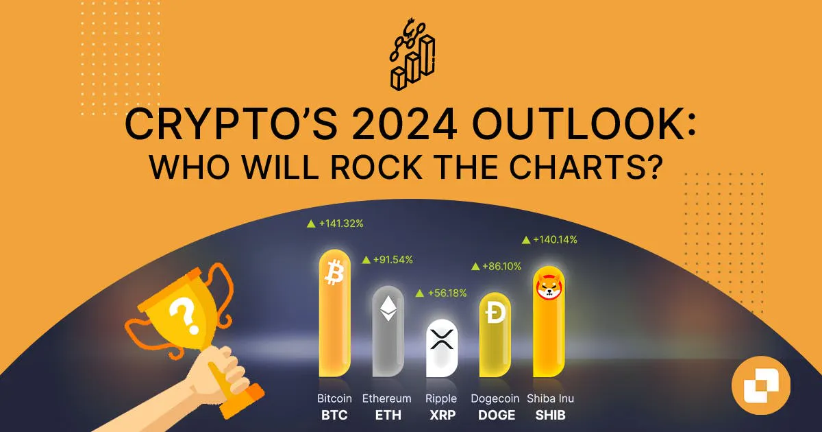 Crypto’s 2024 Outlook: Who Will Rock The Charts? | Localcoin
