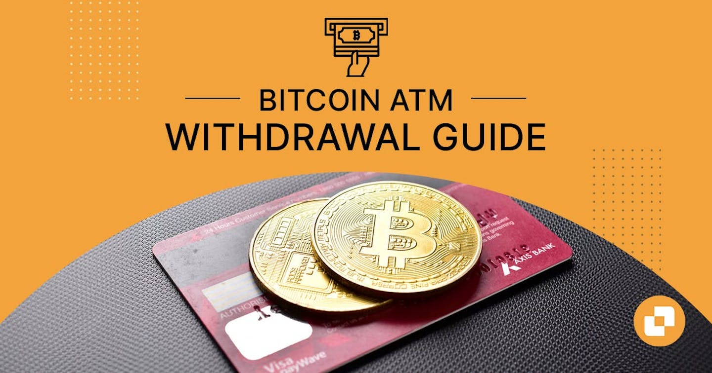 guide de retrait aux guichets automatiques Bitcoin