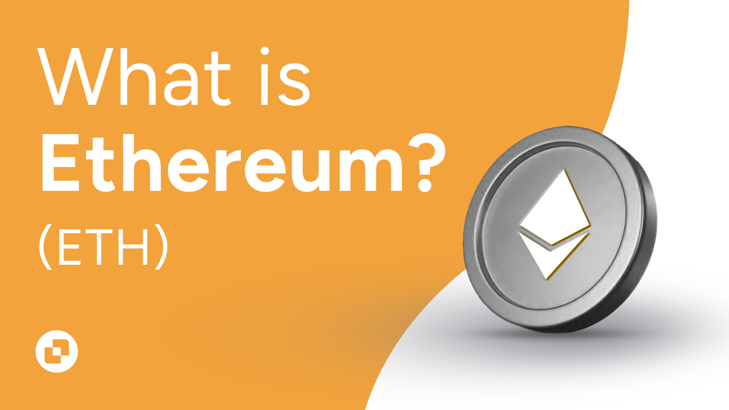 Ethereum (ETH): What Is It & How Does It Work? | Localcoin