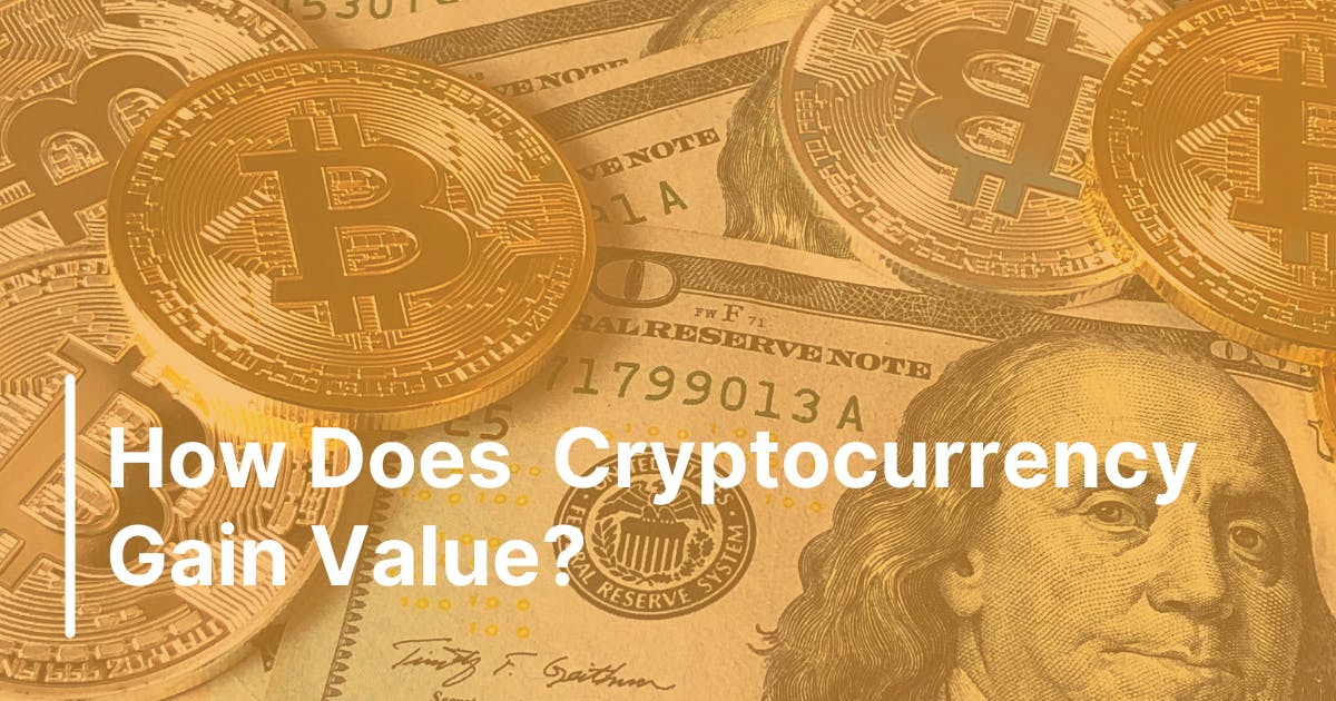 how does a crypto coin gain value