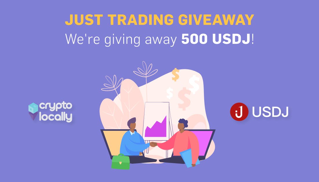 CryptoLocally JUST Trading Giveaway: Win Up to 500 USDJ! CryptoLocally JUST Trading Giveaway: Win Up to 500 USDJ!
