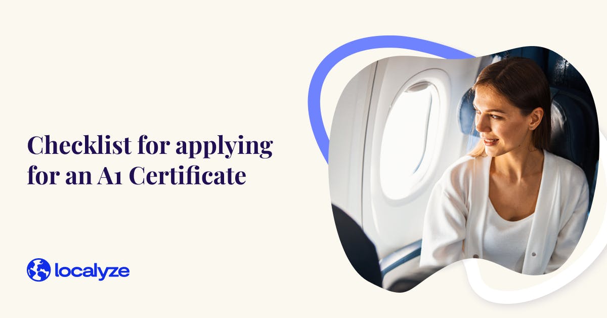 Checklist for applying for an a1 certificate localyze