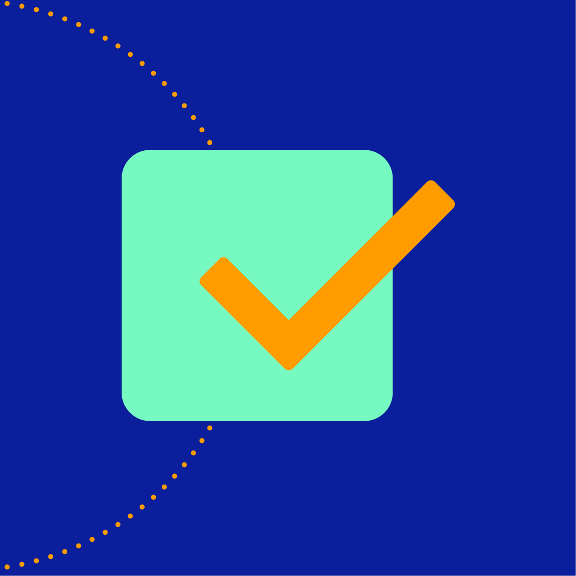 orange check mark in a green box on a dark blu ebackground