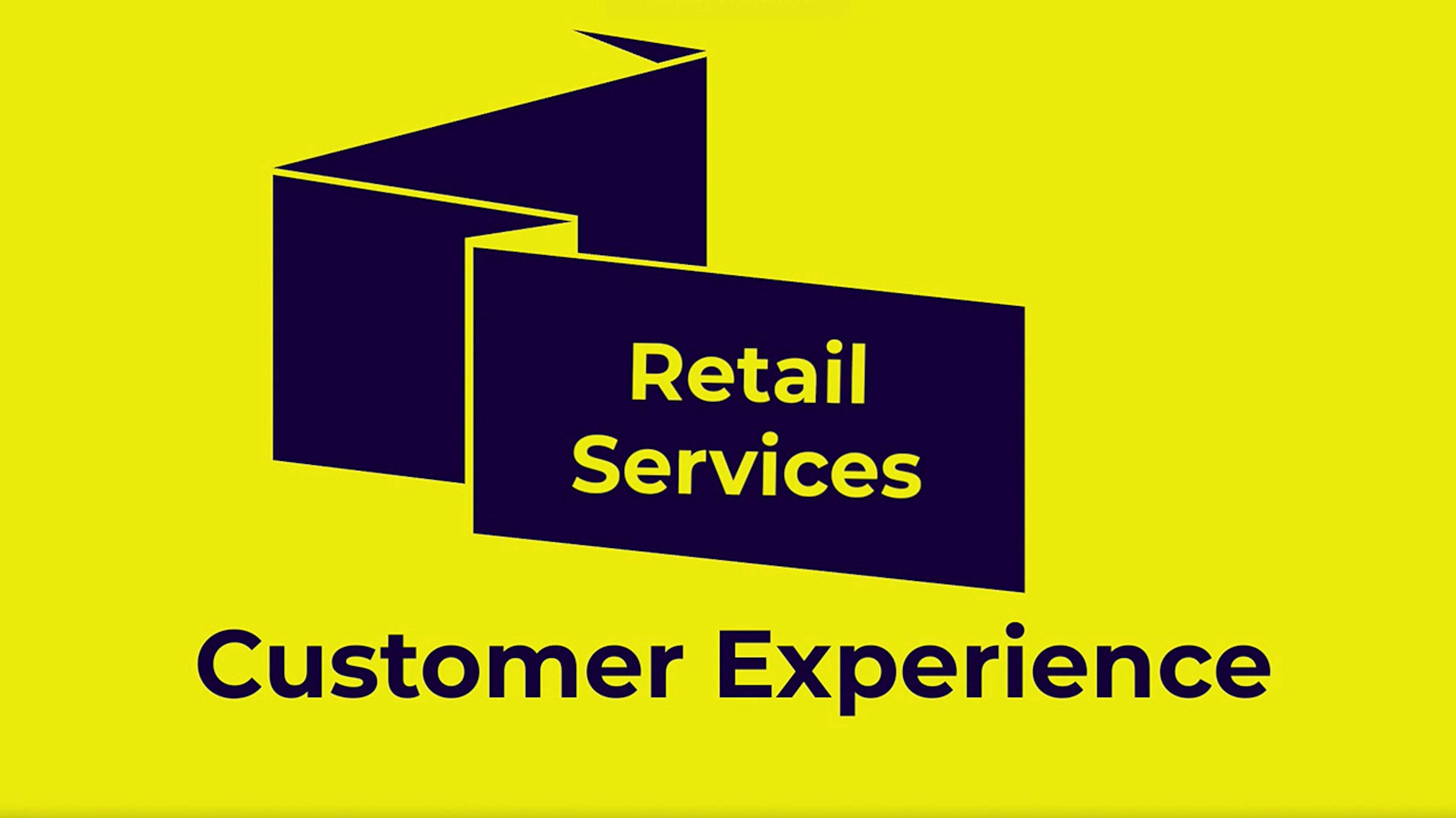 Retail Customer Experience