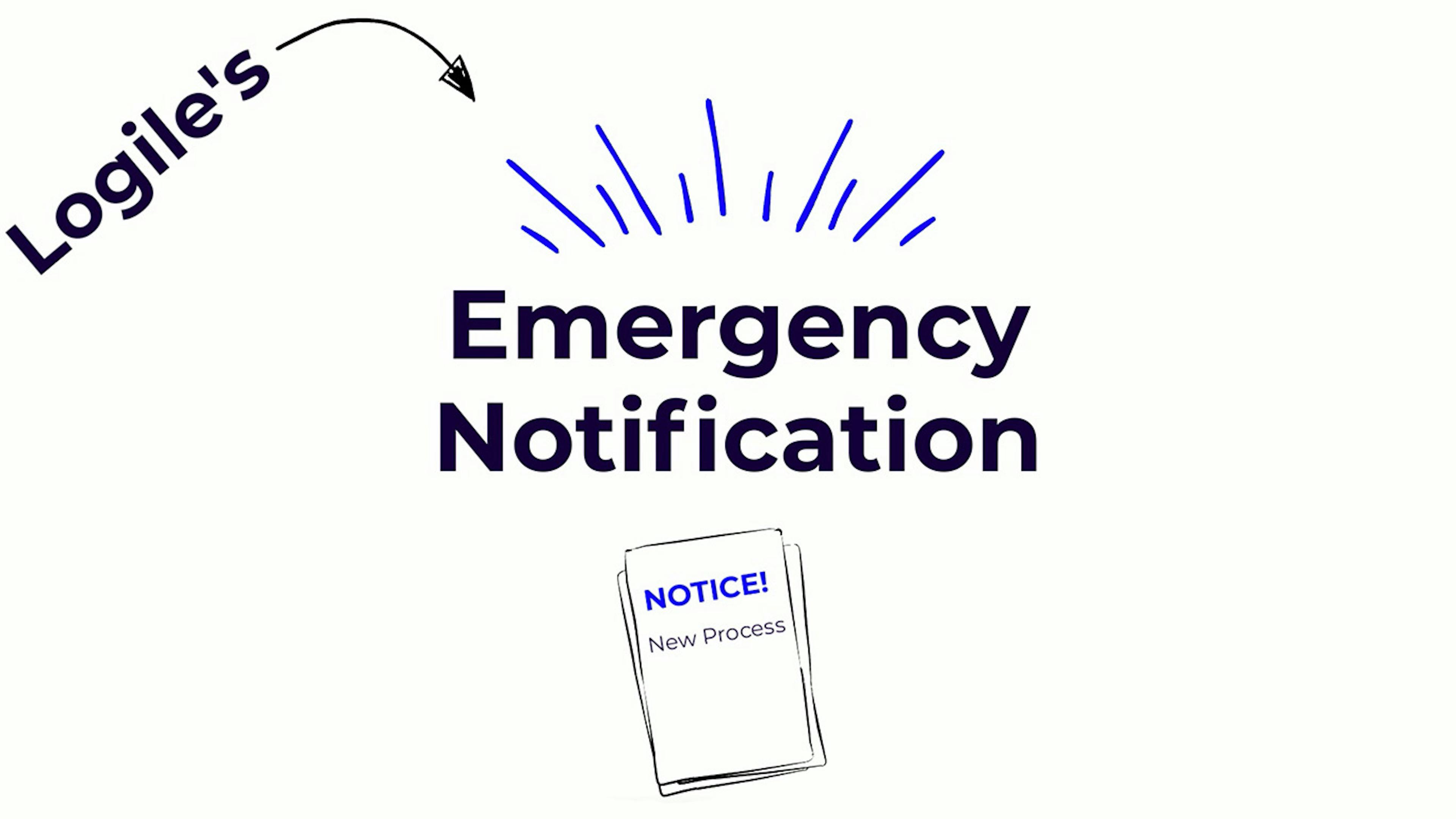 Logile Emergency Notifications