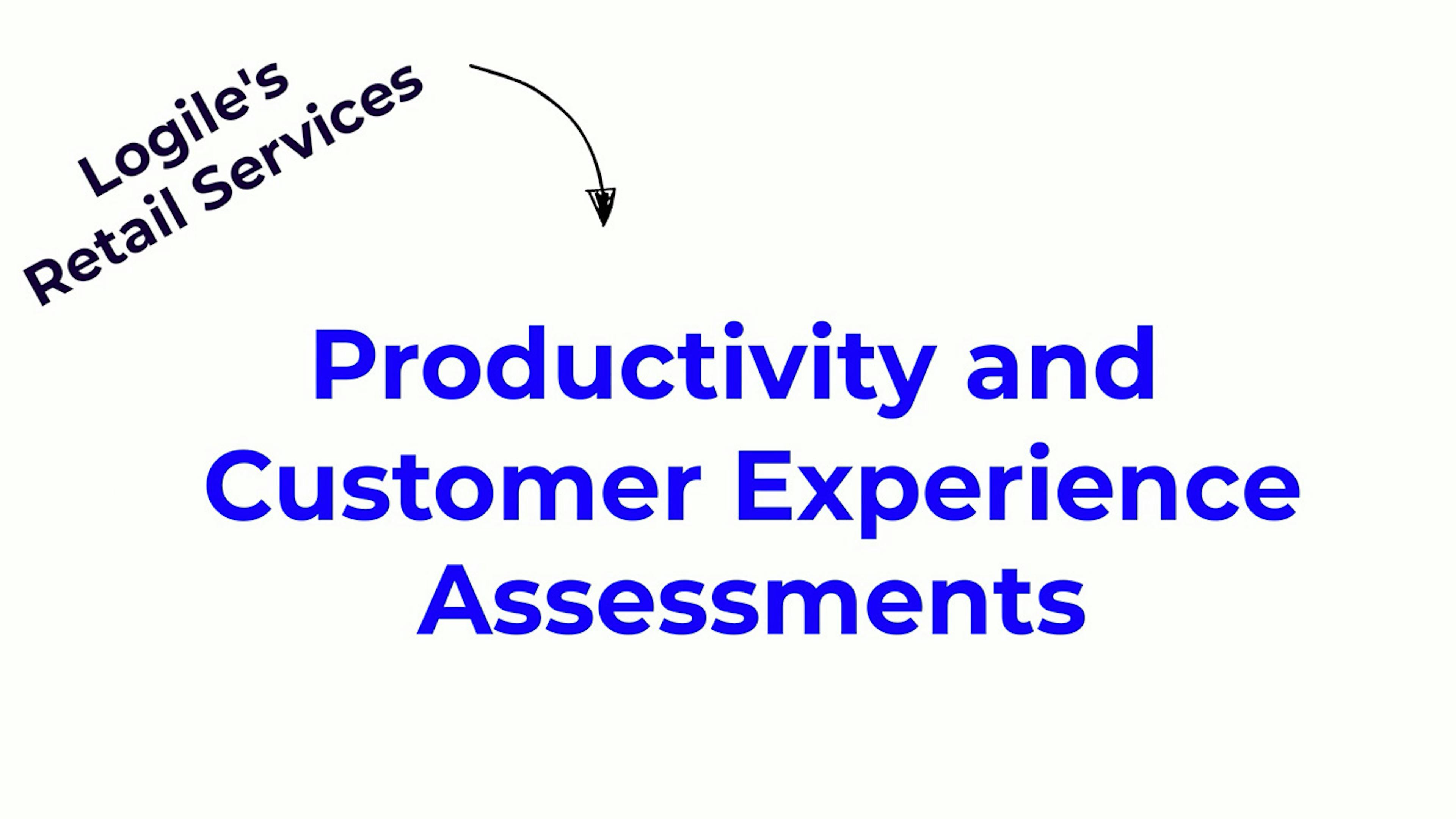 Productivity and Customer Experience