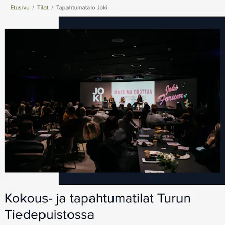 Kokous- ja tapahtumatilojen hero-osio Turun Teknologiakiinteistöjen verkkosivuilla. Otsikkoa edeltää kuva Cave-teatterista vierailukeskus Joessa.