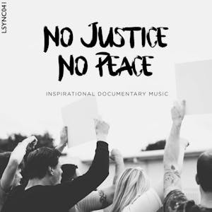 No Justice, No Peace