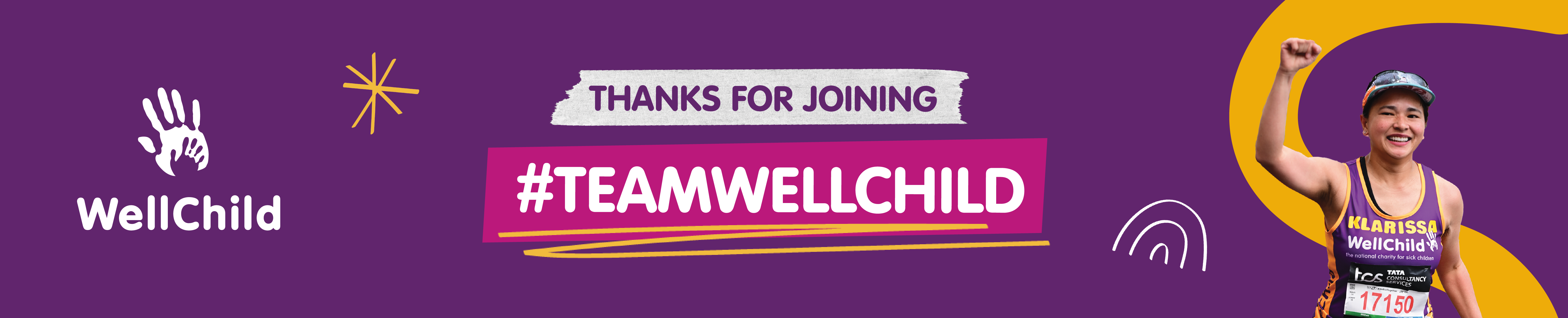 Team WellChild participant raising an arm beside a “Thanks for Joining #TeamWellChild” welcome message on a purple background.