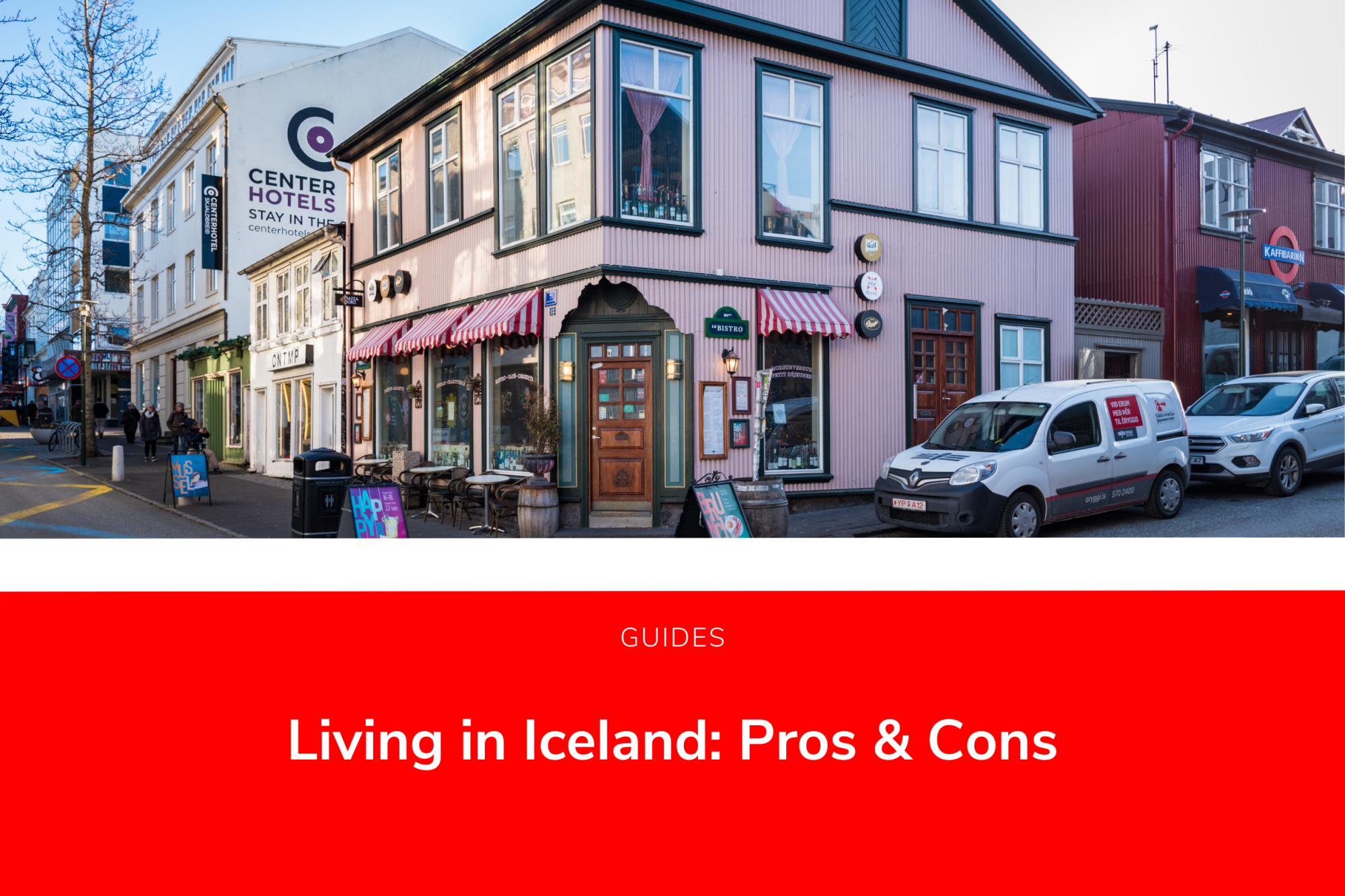 Vivir en Islandia: ventajas y desventajas