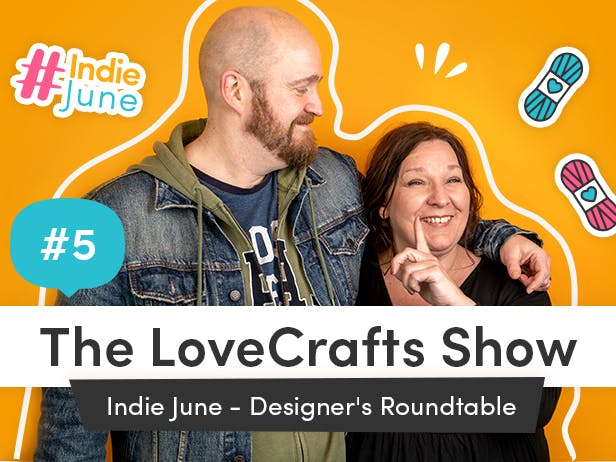 Episode 5: Indie June - Designers Roundtable!