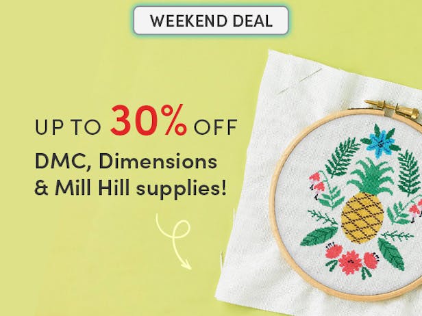 Up to 30 percent off DMC, Dimensions & Mill Hill embroidery & cross stitch supplies!